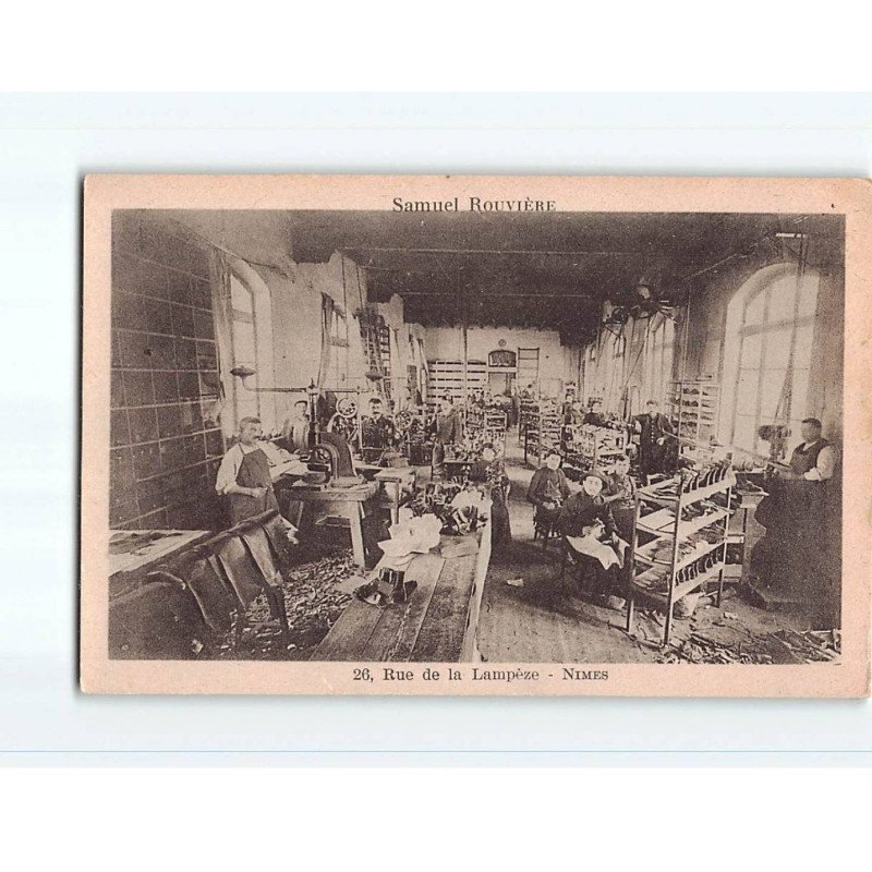 NIMES : Rue de la Lampèze, Fabrication de Chaussures, Samuel Rouvière - état
