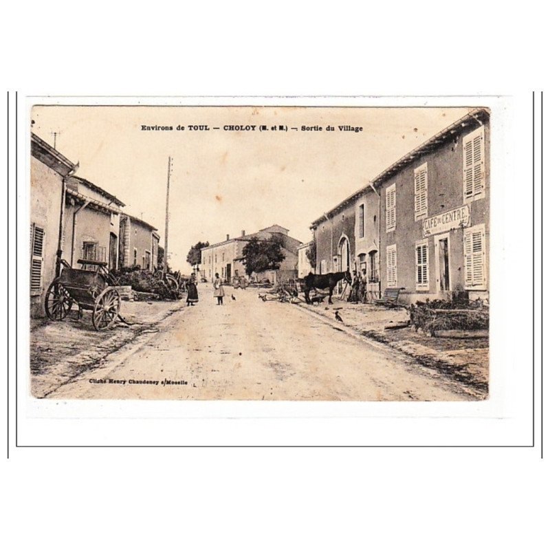 CHOLOY : sortie du village - tres bon état