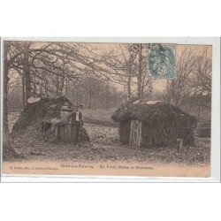 SAINT LEU TAVERNY : en forêt (huttes de bûcherons) - très bon état