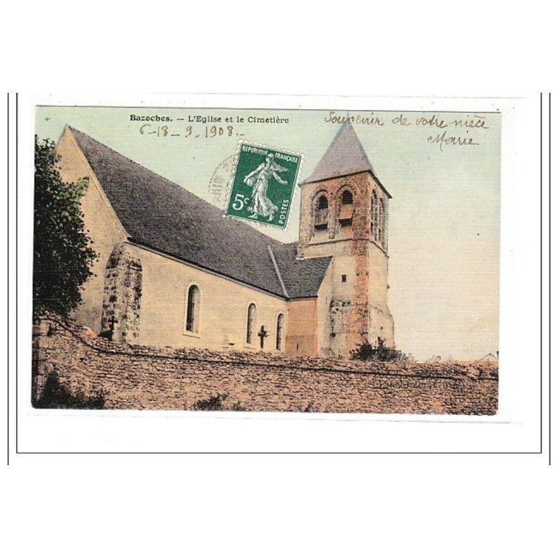 BAZOCHES : l'eglise et le cimetiere - tres bon état