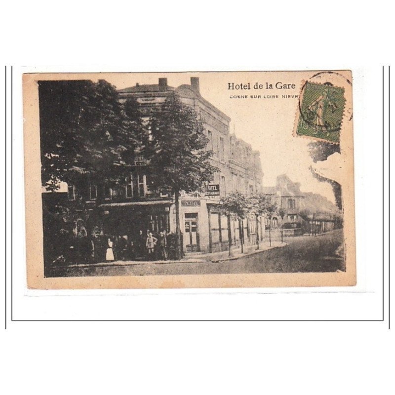 COSNE SUR LOIRE : hotel de la gare - tres bon état