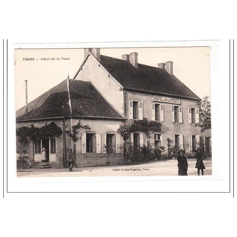 FOURS : hotel de la poste - tres bon état