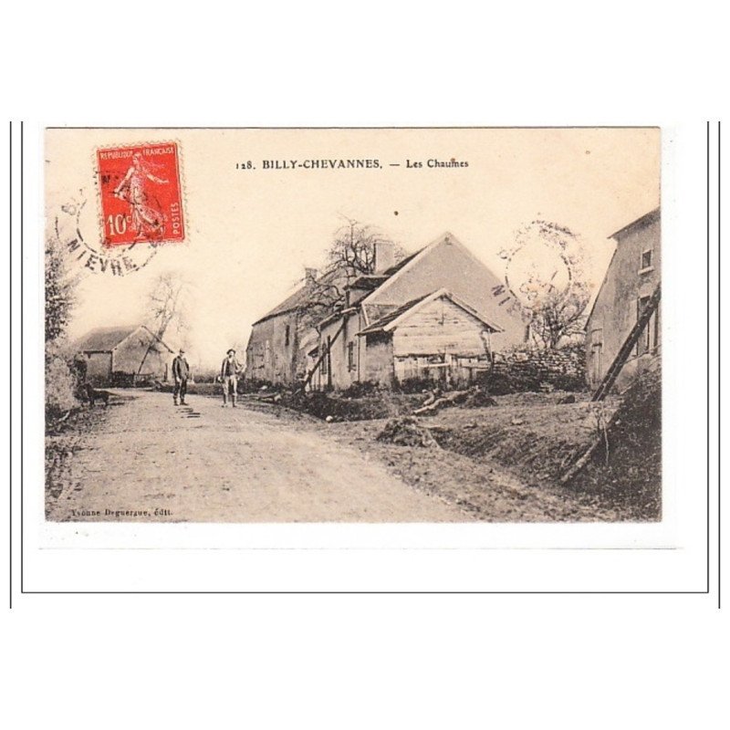 BILLY-CHEVANNES : les chaumes - tres bon état