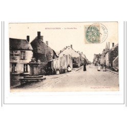 SUILLY-la-TOUR : la grande rue - tres bon état
