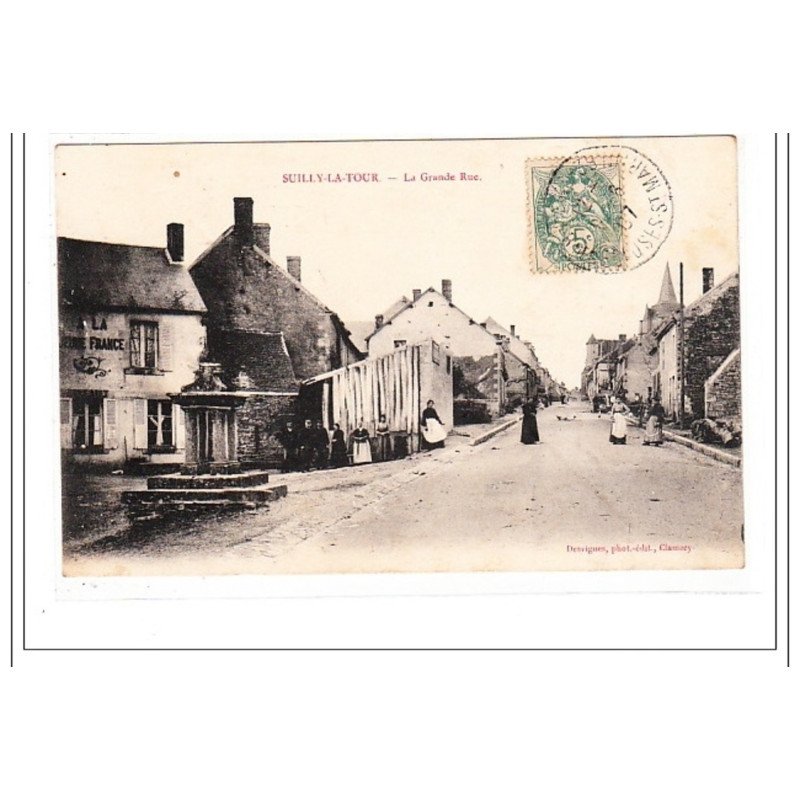 SUILLY-la-TOUR : la grande rue - tres bon état