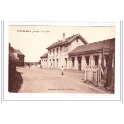 THUMERIES : la gare - tres bon état