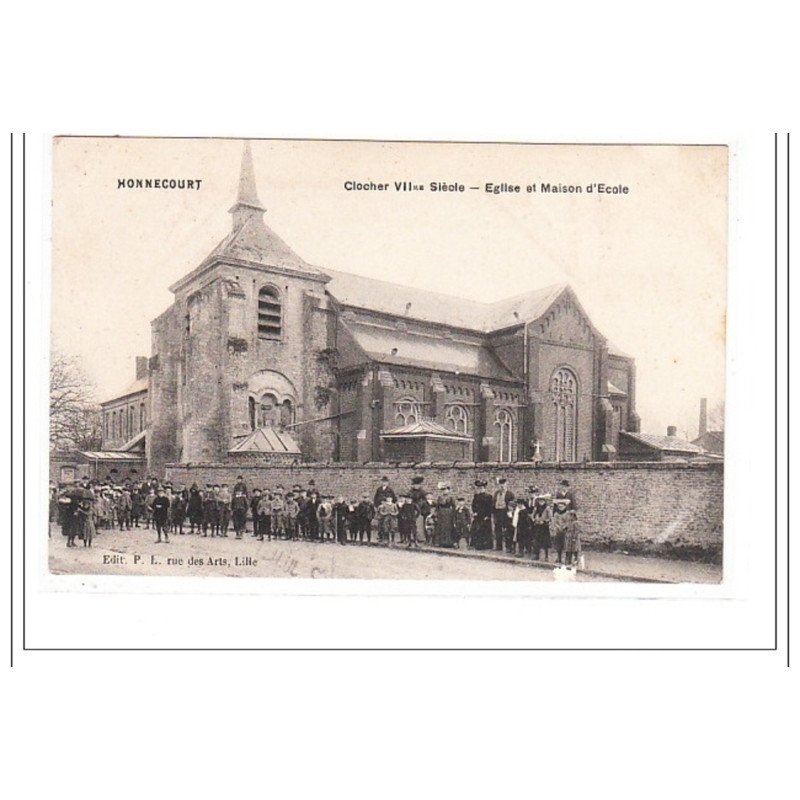 HONNECOURT : clocher VII siecle, eglise et maison d'ecole - tres bon état