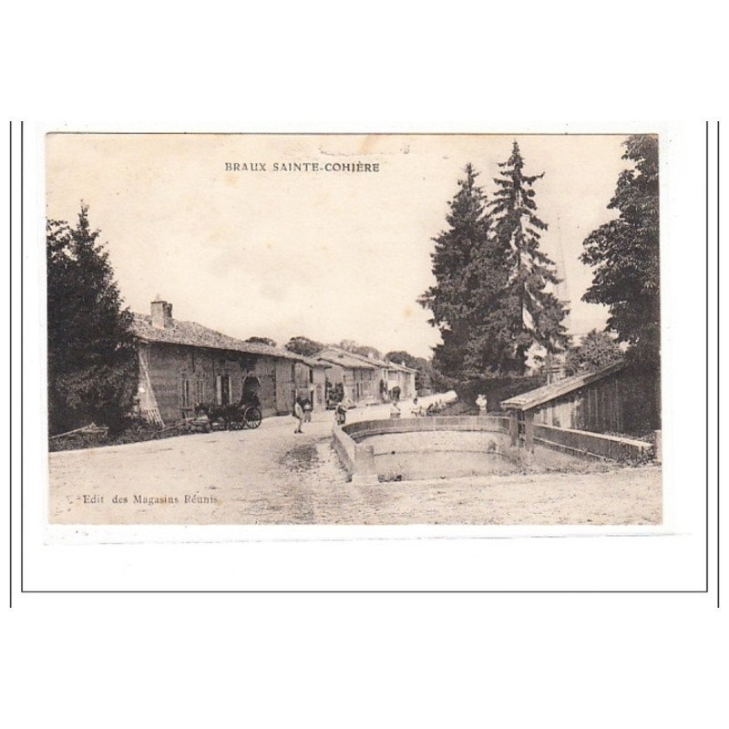 BRAUX SAINTE-COHIERE : village - tres bon état