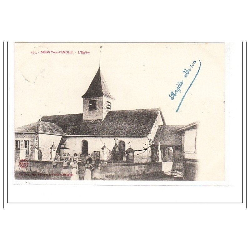 SOGNY-en-L'ANGLE : l'eglise - tres bon état