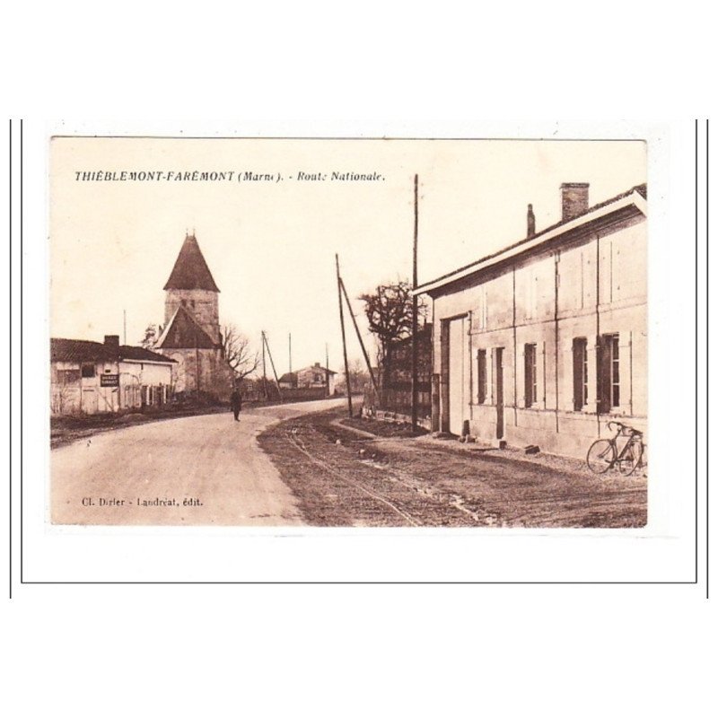 THIEBLEMONT-FAREMONT : route nationale - tres bon état