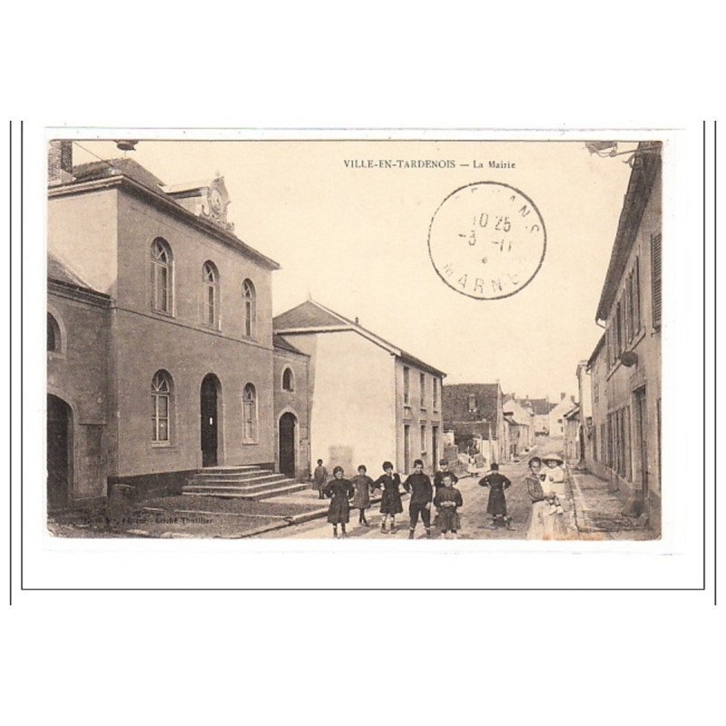 VILLE-en-TARDENOIS : la mairie - tres bon état
