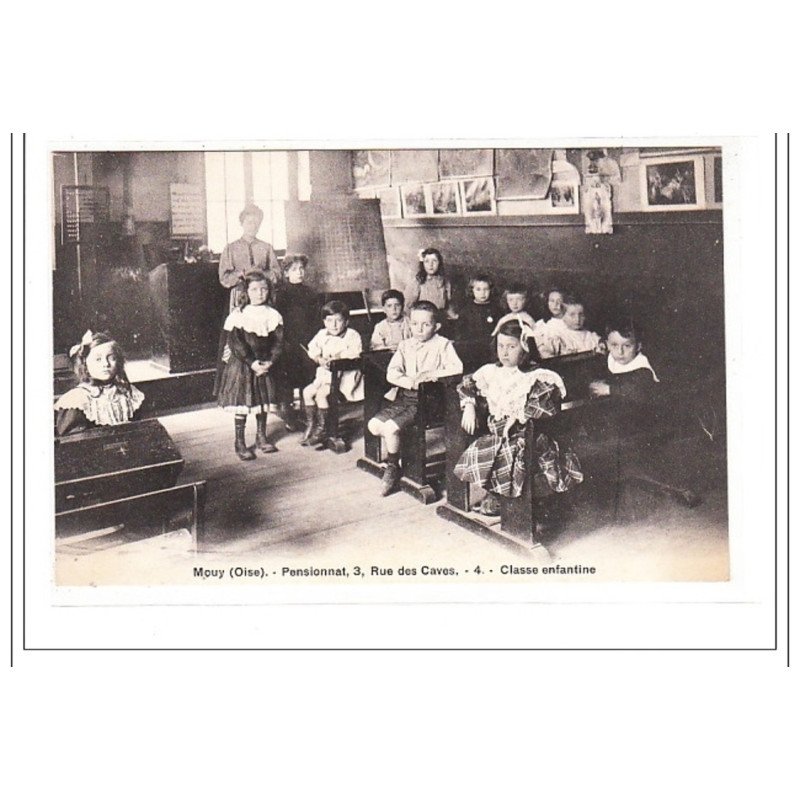 MOUY : pensionnant, 3, rue des caves, 4 - classe enfantine - tres bon état