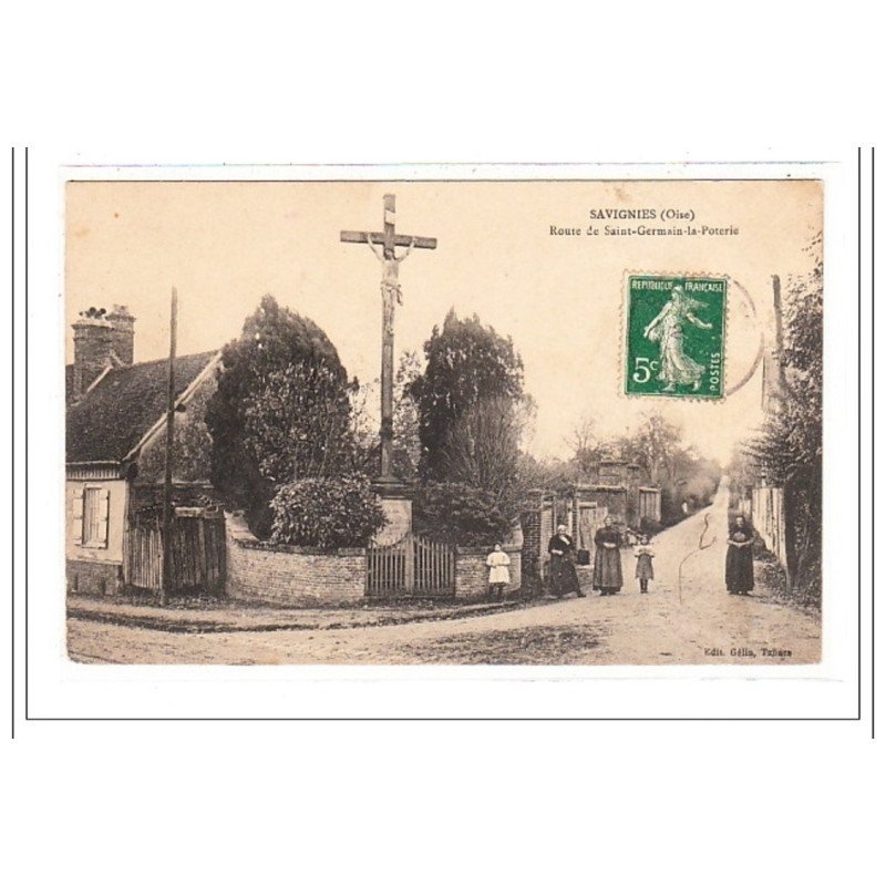 SAVIGNIES : route de saint-germain-la-poterie - tres bon état