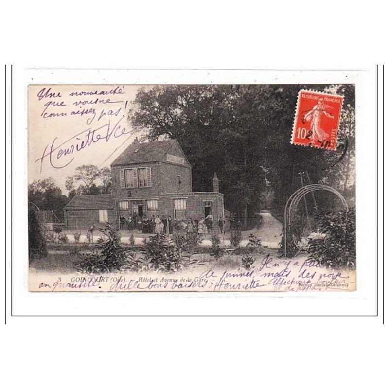 GOINCOURT : hotel et avenue de la gare - tres bon état
