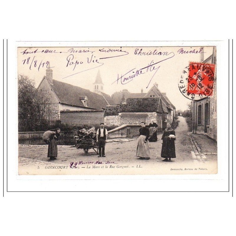 GOINCOURT : la mare et la rue gorguet - tres bon état