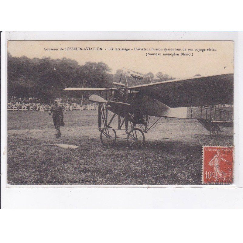 MORBIHAN: souvenir de josselin-aviation, atterrissage, aviateur busson descendant de son voyage aérien - très bon état