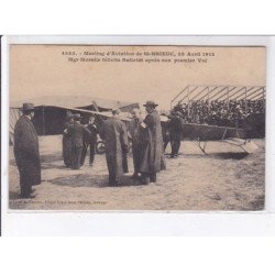 SAINT-BRIEUC: meeting d'aviation 28 avril 1912 pour l'aviation militaire Mgr Morelle félicite Battriat - très bon état