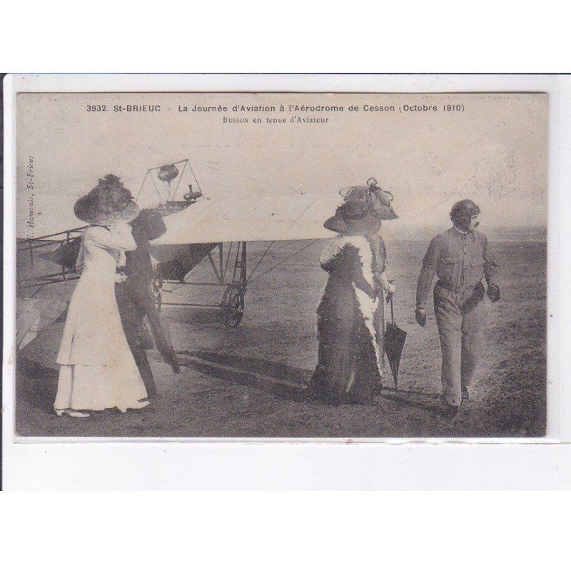 SAINT-BRIEUC: la journée d'aviation à l'aérodrome de cesson octobre 1910 Busson tenue aviateur - très bon état