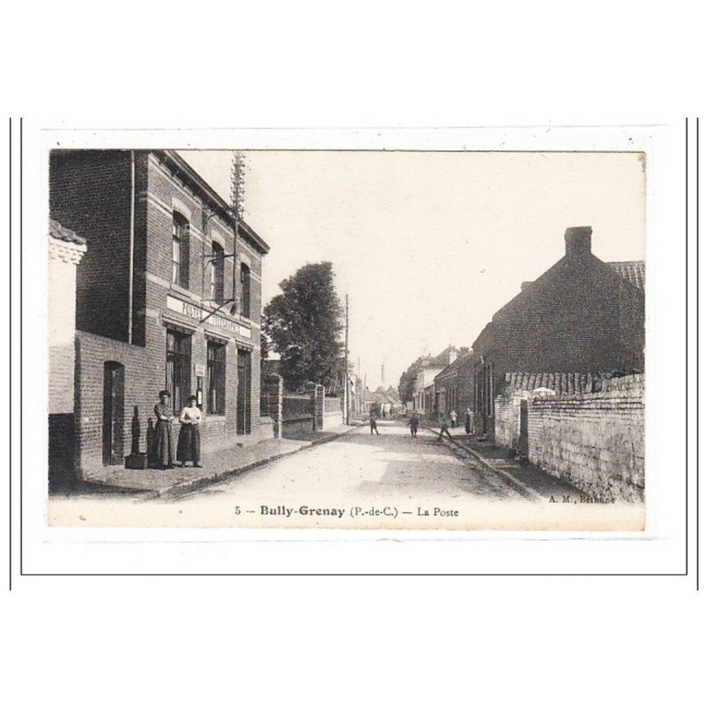 BULLY-GRENAY : la poste - tres bon etat