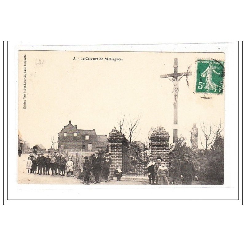 MOLINGHEM : le calvaire de molinghem - tres bon etat