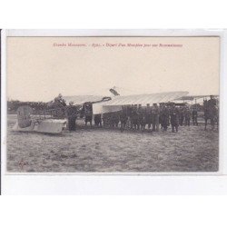 SAINTE-MAURE: aviation grandes manoeuvres départ d'un monoplan pour une reconnaissance - très bon état