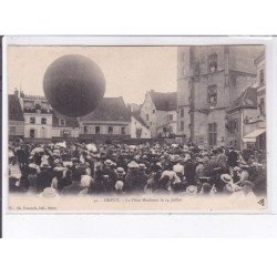 DREUX: aviation, la place metézeau le 14 juillet, ballon rond - état