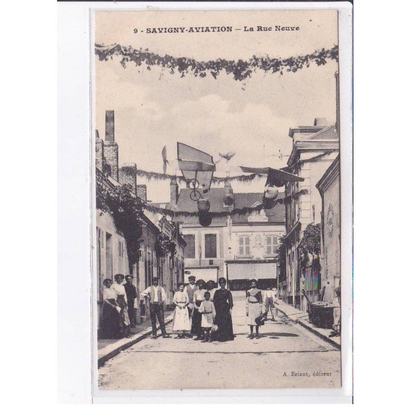 SAVIGNY: aviation, la rue neuve - très bon état SAVIGNY: aviation, la rue neuve - très bon état