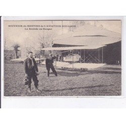 SAVIGNY-sur-BRAYE: aviation, souvenir du meeting de l'aviateur guillaux, la rentré au hangar - très bon état