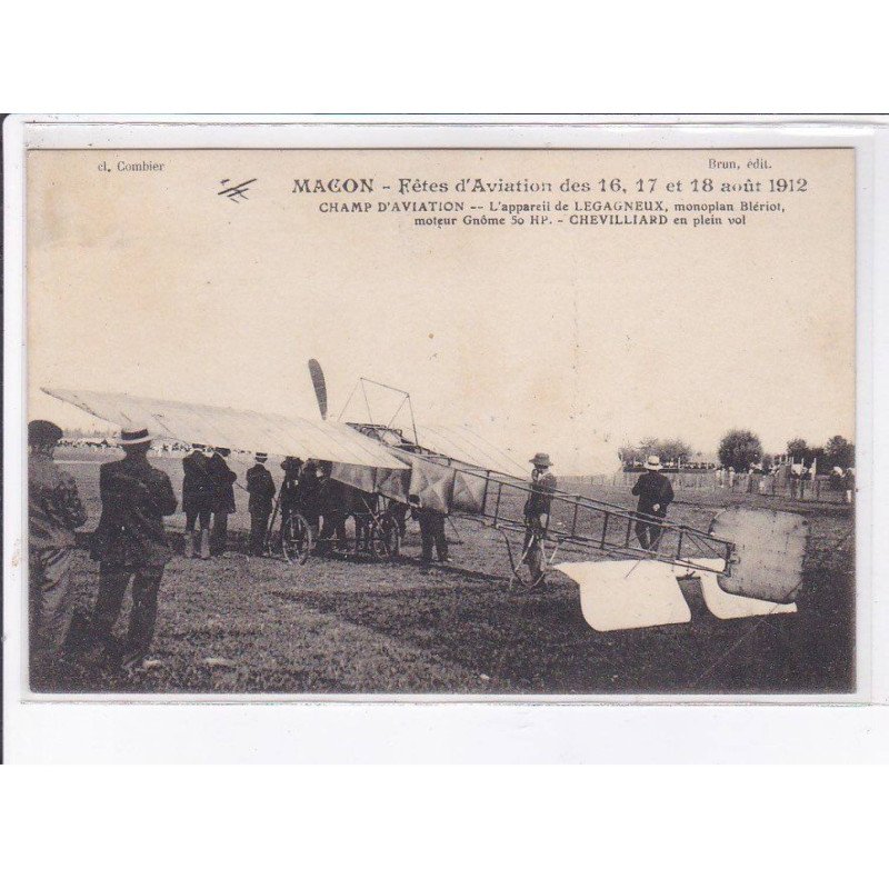 MACON: aviation fêtes 1912 appareil de Legagneux monoplan blériot chevilliard en plein vol - état