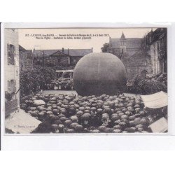 LUXEUIL-les-BAINS: aviation, souvenir du festival de musique 1912, place de l'église, ballon rond, gonflement - tbé