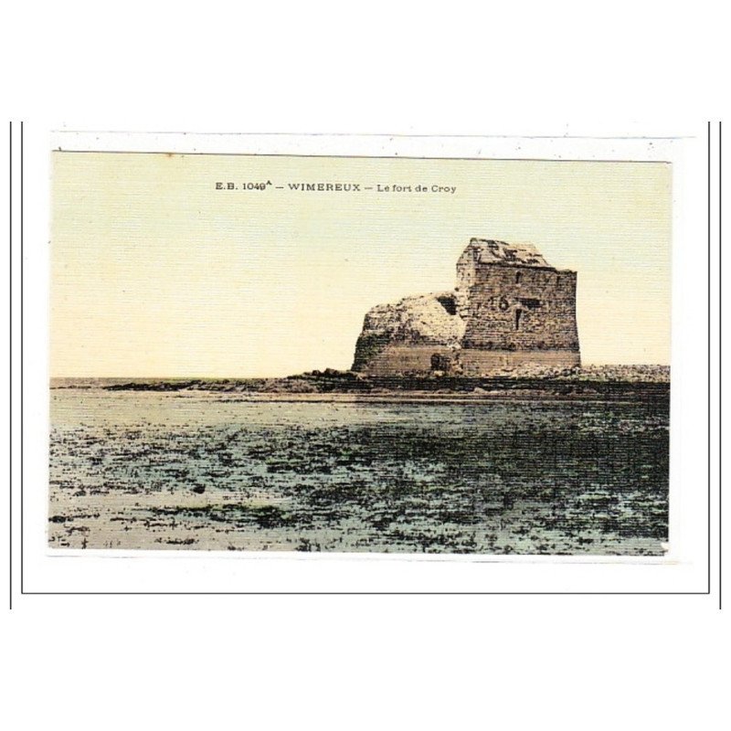WIMEREUX : le fort de croy - tres bon etat