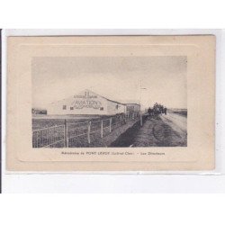 PONT-LEVOY: aérodrome, les directeurs, aviation - très bon état