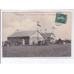 PONT-LEVOY: aviation, fêtes août 1910, vue des hangars - très bon état