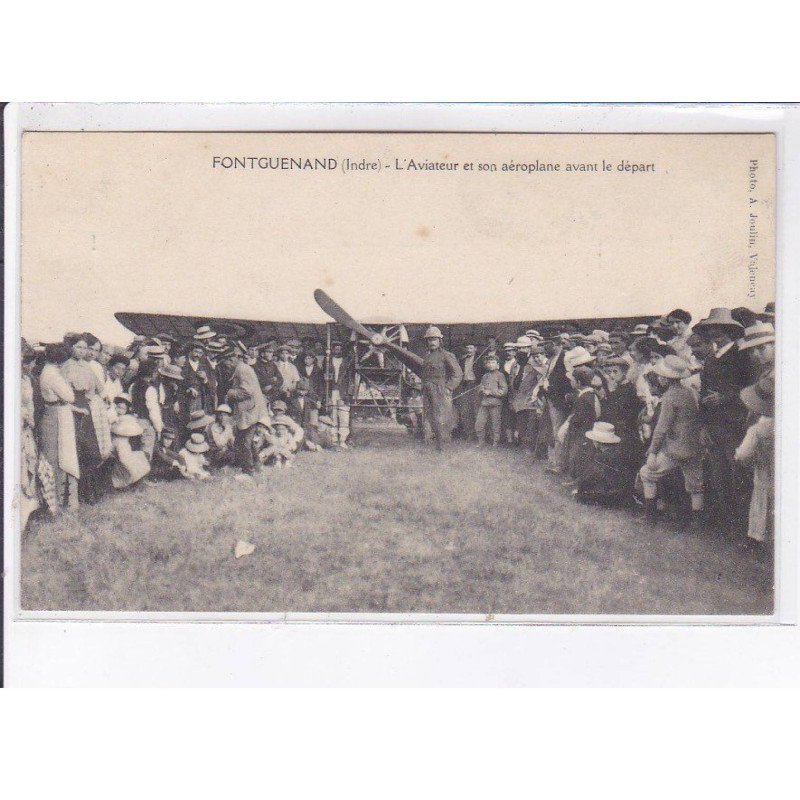 FONTGUENAND: aviation, aviateur et son aéroplane avant le départ - très bon état