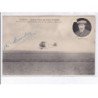 LE CROTOY: école aviation des frères caudron René Caudron emmenant son père, autographe - état