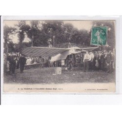 VALINES: le temple, aviation, 1913 - très bon état