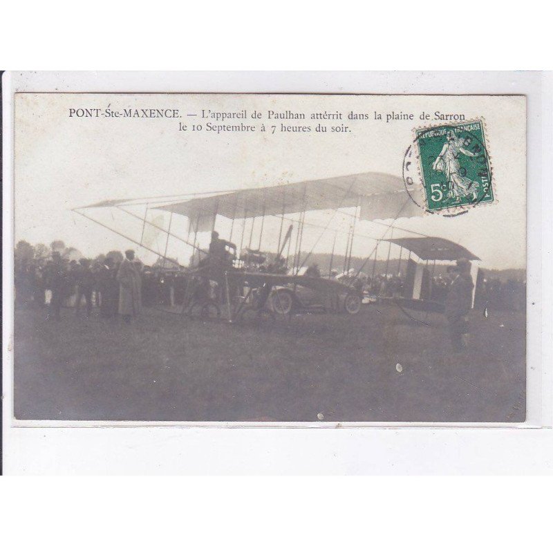 PONT SAINTE-MAXENCE: aviation appareil de paulhan attérit dans la plaine de sarron - très bon état