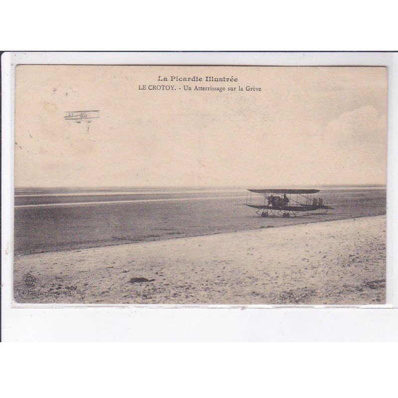 LE CROTOY: aviation, un atterrissage sur la grève - très bon état LE CROTOY: aviation, un atterrissage sur la grève - très bon état