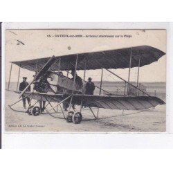 CAYEUX-sur-MER: aviateur atterrissant sur la plage, aviation - état