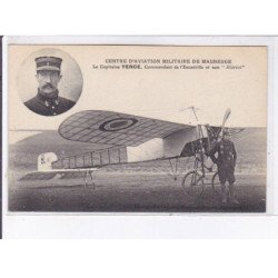 MAUBEUGE: centre d'aviation militaire, capitaine Yence commandant escadrille et son blériot - très bon état