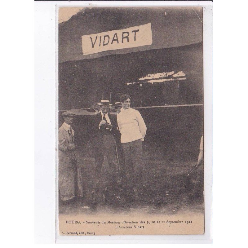 BOURG: vidart, aviation souvenir du meeting septembre 1911, aviateur - état