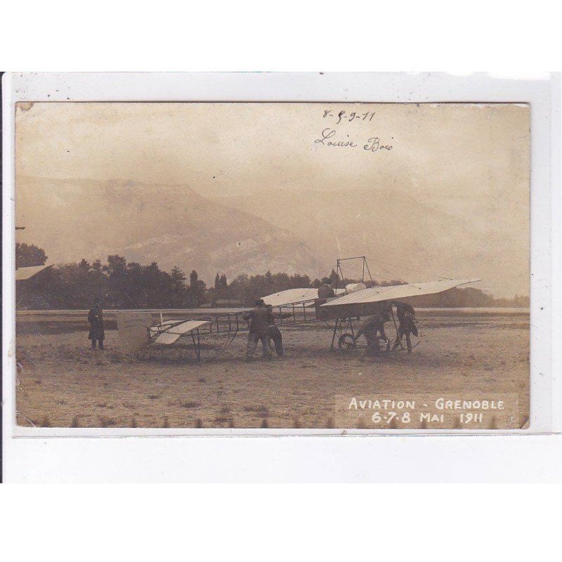 GRENOBLE: aviation, Louise Bois, 1911 - très bon état