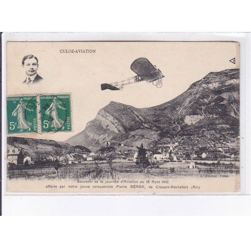 CRESSIN-ROCHEFORT: culoz-aviation, souvenir de la journée d'aviation 1912, offert par Pierre Beard - état