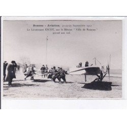 ROANNE: aviation, septembre 1912, le lieutenant Escot sur le blériot "ville de roanne" prend son vol - très bon état