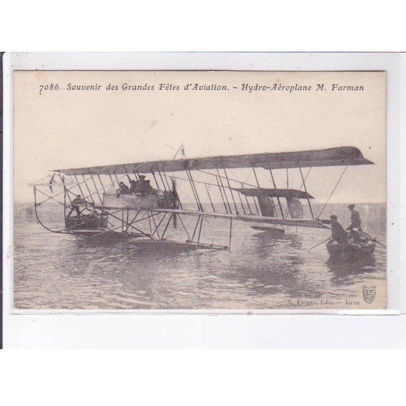 LYON: souvenir des grandes fêtes d'aviation, hydro-aéroplane M. Farman - très bon état LYON: souvenir des grandes fêtes d'aviation, hydro-aéroplane M. Farman - très bon état