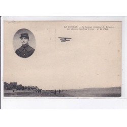 LE CROTOY: aviation, le sapeur aviateur R. Deloche sur biplan caudron frères - très bon état