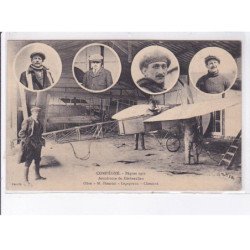 COMPIEGNE: aviation, pâques 1911, aérodrome de corbeaulieu, Obre M. Hanriot, Legagneux, Cheminé - très bon état