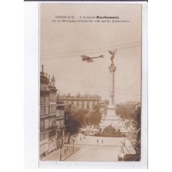 BORDEAUX: l'aviateur Ruchonnet sur monoplan antoinette vole sur quinconces croix d'hins, texte aviation - état