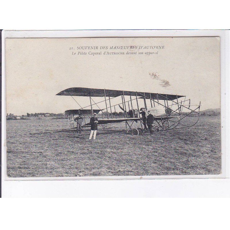 AGEN: aviation, souvenir des manoeuvres d'automne pilote caporal d'autroche devant son appareil - état