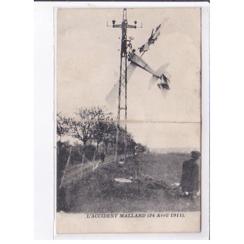 PERIGUEUX: l'accident mallard, aviation, 24 avril 1911 - état